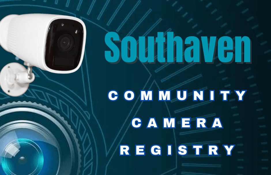 video camera with the words Southaven Community Camera Registry